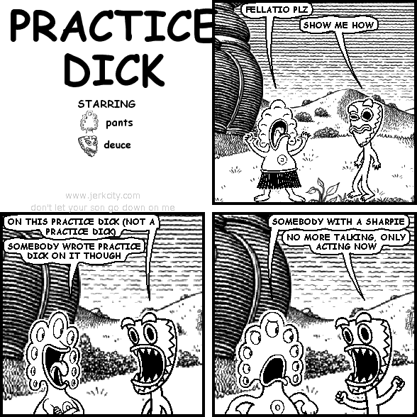 PRACTICE DICK