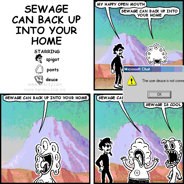 SEWAGE CAN BACK UP INTO YOUR HOME